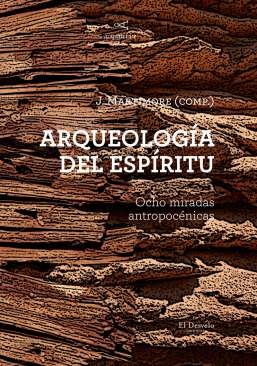 Arqueolog�a del esp�ritu
