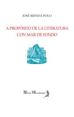 A prop�sito de la literatura con mar de fondo