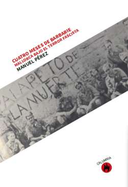 Cuatro meses de barbarie