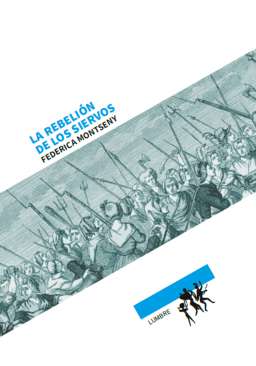 La rebeli�n de los siervos