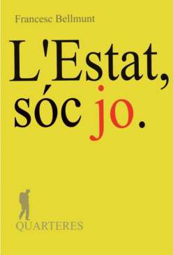L'Estat, s�c jo