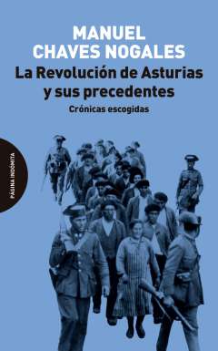 La Revoluci�n de Asturias y sus precedentes