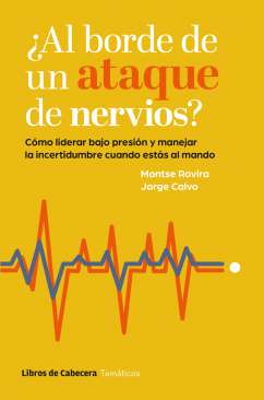 �Al borde de un ataque de nervios?