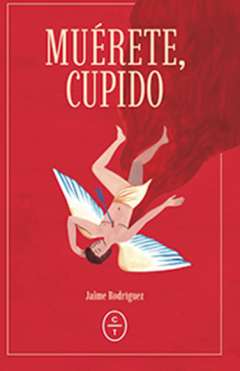 Mu�rete, Cupido