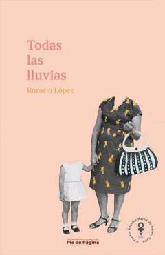 Todas las lluvias