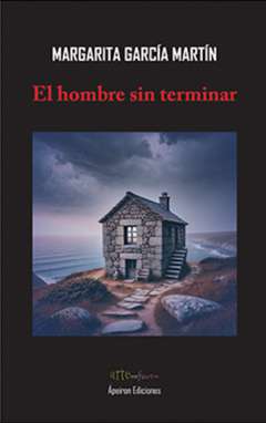 El hombre sin terminar