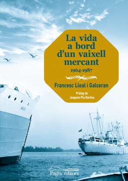La vida a bord d'un vaixell mercant, 1964-1987