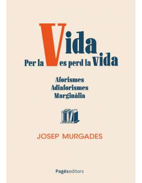 Per la vida es perd la vida