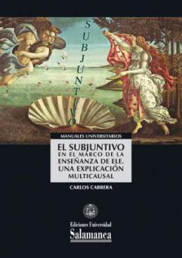 El subjuntivo en el marco de la ense�anza de ELE