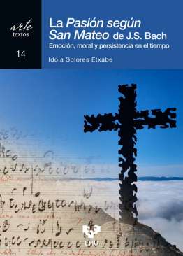 La Pasi�n seg�n San Mateo de J.S. Bach