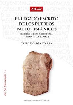 El legado escrito de los pueblos paleohisp�nicos
