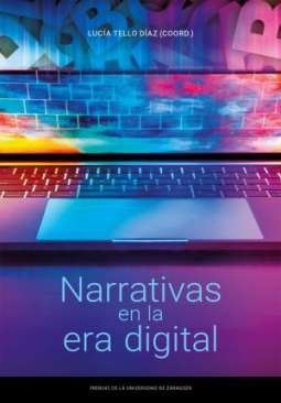 Narrativas en la era digital