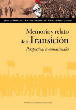 Memoria y relato de la Transici�n