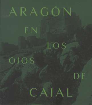 Arag�n en los ojos de Cajal