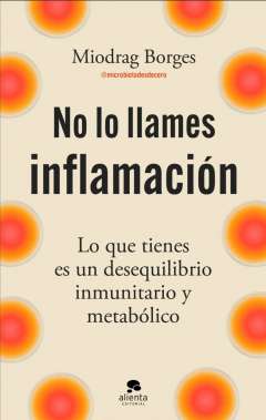 No lo llames inflamaci�n