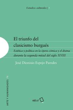 El triunfo del clasicismo burgu�s