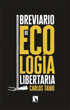 Breviario de ecolog�a libertaria