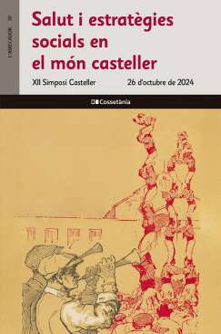 Salut i estrat�gies socials en el m�n casteller
