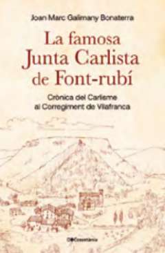 La famosa Junta Carlista de Font-rub�