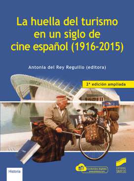 La huella del turismo en un siglo de cine espa�ol (1916-2015)