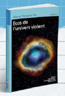 Ecos de l'univers violent