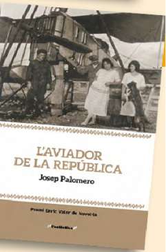 L'aviador de la Rep�blica