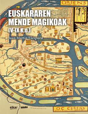 Euskararen mende magikoak (V-IX K.o.)