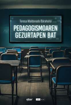 Pedagogismoaren gezurtapen bat
