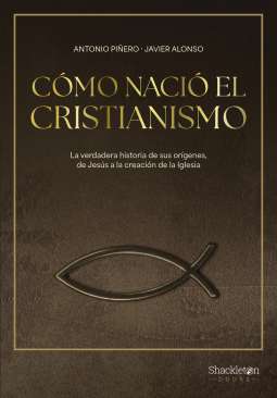 C�mo naci� el cristianismo