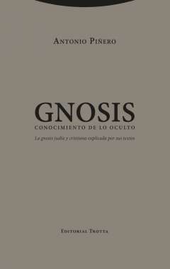 Gnosis, conocimiento de lo oculto