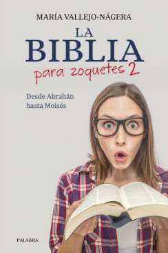 La Biblia para zoquetes, 2