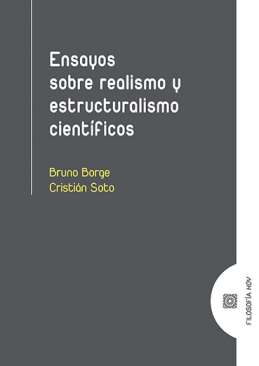 Ensayos sobre realismo y estructuralismo cient�ficos