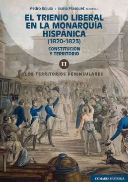 El Trienio Liberal en la monarqu�a hisp�nica (1820-1823), 2