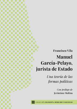 Manuel Garc�a-Pelayo, jurista de Estado