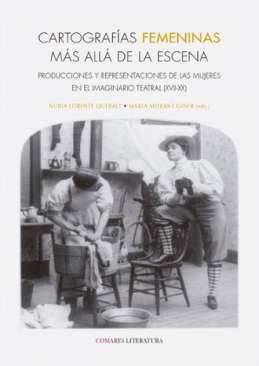 Cartograf�as femeninas m�s all� de la escena