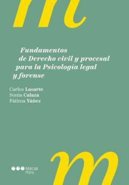 Fundamentos de Derecho civil y procesal para la psicolog�a legal y forense