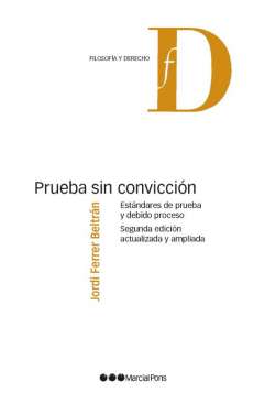 Prueba sin convicci�n