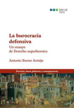 La burocracia defensiva