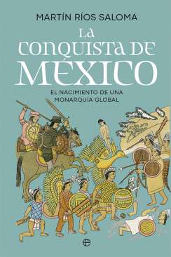 La conquista de M�xico