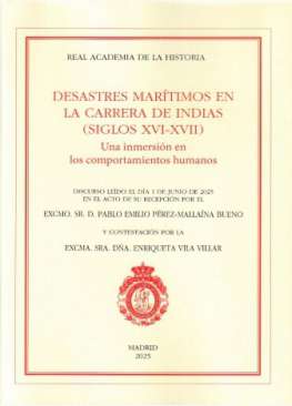 Desastres mar�timos en la Carrera de Indias (siglos XVI-XVII)