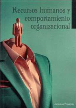 Recursos humanos y comportamiento organizacional