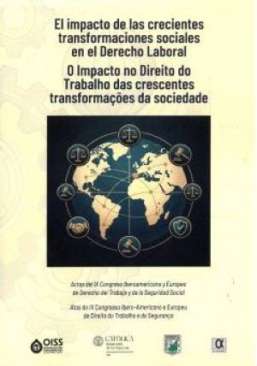 El impacto de las crecientes transformaciones sociales en el Derecho Laboral