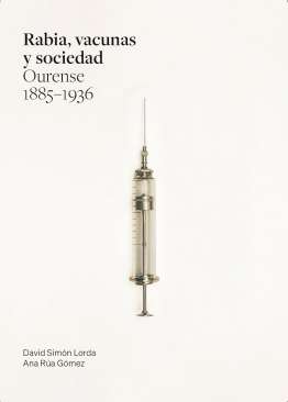 Rabia, vacunas y sociedad