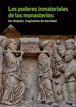 Los poderes inmateriales de los monasterios