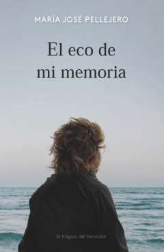 El eco de mi memoria