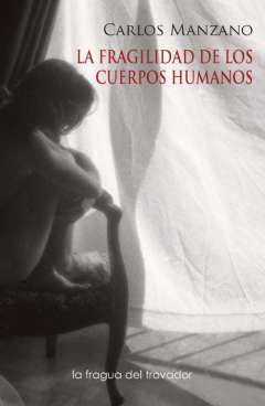 La fragilidad de los cuerpos humanos
