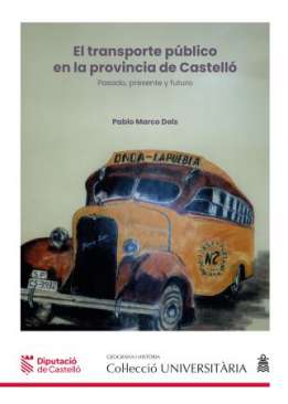 El transporte p�blico en la provincia de Castell�