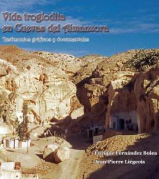 Vida troglodita en Cuevas del Almanzora