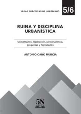 Ruina y disciplina urban�stica
