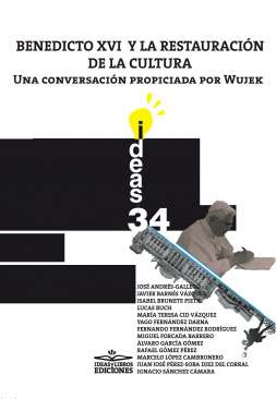 Benedicto XVI y la restauraci�n de la cultura